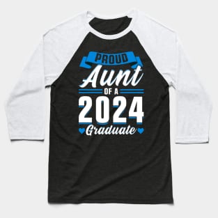 Proud Aunt of a 2024 Graduate Baseball T-Shirt